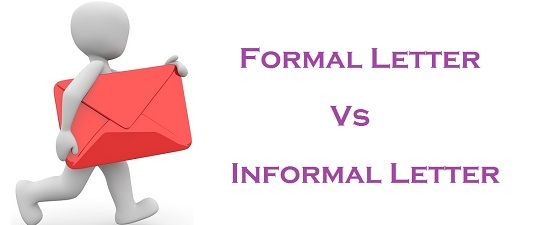 Difference between formal and informal letter